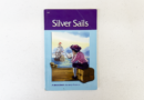A Beka Reader: Silver Sails